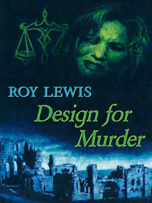 Title details for Design for Murder by Roy Lewis - Available